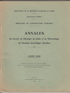 Annales du Service de physique du globe et de metéorologie de l'institut scientifique cherifien année 1939, . Georges Roux, Institut scientifique ...