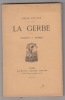 La Gerbe, sonnets et poèmes.. Félix Colomb 