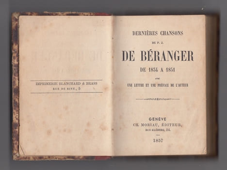 DERNIERES CHANSONS DE 1834 A 1851 AVEC UNE LETTRE et PREFACE DE L'AUTEUR.. Pierre-Jean de Béranger