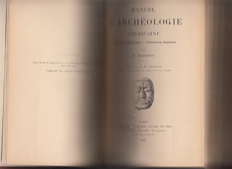Manuel d'archeologie américaine. Amérique préhistorique, civilisations disparues. Préface par M. H. Vignaud. . BEUCHAT (H)