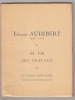 Etienne Audibert 1888-1954 sa vie ses travaux. Lambert Blum-Picard