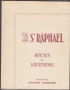 SAINT - RAPHAEL - Récits et légendes (Département du VAR). BARRIERE Antoine