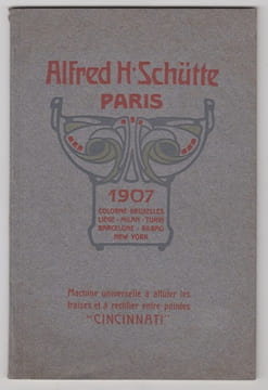 ALFRED H. SCHÜTTE. Catalogue Special des Machines a fraiser americaines CINCINNATI. 1907. ALFRED H. SCHÜTTE.