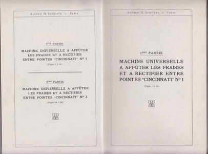 ALFRED H. SCHÜTTE. Catalogue Special des Machines a fraiser americaines CINCINNATI. 1907