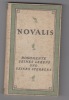 Novalis: Dokumente Seines Lebens und Sterbens. Hesse, Hermann, and Isenberg, Karl