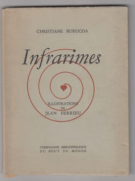 INFRARIMES. BURUCOA Christiane , Illustrations de Jean FERRIEU