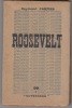 Roosevelt . Cartier, Raymond (1904-1975)