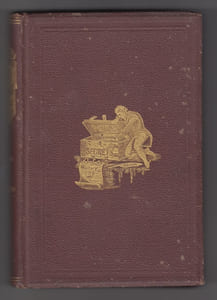 THE PRIVATE LIFE OF A KING; emboying the suppressed memoirs of the Prince of Wales, afterward George IV, of England, now first published. with corroborative authorities, drawn from the secret archives of the Chartists, and authentic documents in the British Museum.