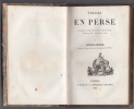 Voyages en PERSE- Arménie, Mésopotamie, Chaldée, Kurdistan, Arabie etc.. HENRI GARNIER