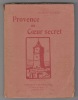 Provence au coeur secret.. FUSTER C.
