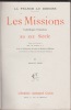 La France au dehors.- Les Missions catholiques françaises au XIX e siècle, publiées...avec la collaboration de toutes les Sociétés de Missions. ...