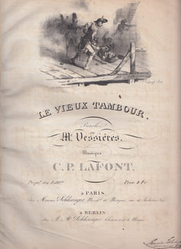Le vieux Tambour ! Paroles de M. Vessières, musique de C.-P. Lafont. Charles Philippe Lafont (1781-1839)