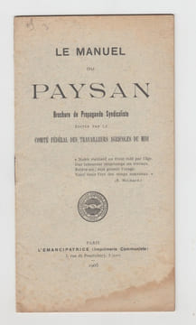 Le manuel du paysan. Éd. par le Comité Fédéral des Travailleurs Agricoles du Midi.. Comité Fédéral des Travailleurs Agricoles du Midi.