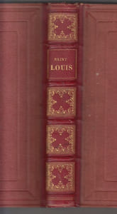 Saint-Louis et son siècle. Nouvelle édition.