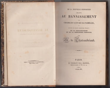MELANGES : De la nouvelle proposition relative au bannissement de Charles X et de,sa famille. , ou suite de mon dérnier écrit : de la Réstauration et de la Monarchie élective ,etc- Recueil factice de plaquettes titré brochures- Recueil de divers Mémoires.