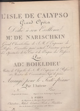 L'isle de Calypso grand opera dedie a Son Excellence M.r de Narischkin grand chambellan de S.M. l'Empereur de Russie, conseiller prive actuel, ...