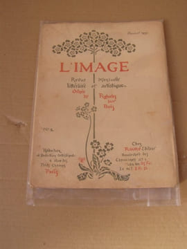 L'Image.Revue littéraire et artistique ornée de figures sur bois.- Edition originale de la collection complète de L'image, parue entre 1896 et 1897. ...