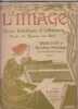 L'image revue littéraire et artistique ornée de Figures sur bois. N°5, avril  1897. L'image revue littéraire et artistique ornée de Figures sur bois.