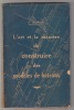 L'art et la maniere de construire des modeles de bateaux navires de guerre modernes. LEQUESNE G.