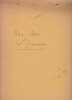 MON AMI L' ESQUIMEAU- pièce de theatre  manuscrit - TAPUSCRIT corrigé,inédit,complet. . RICHTER (Charles de) - Charles de Richter