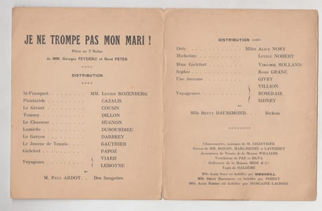 Je ne trompe pas mon mari: comédie en trois actes - Pièce de théâtre de Georges Feydeau- répétition générale théâtre de l'Athénée - distribution
