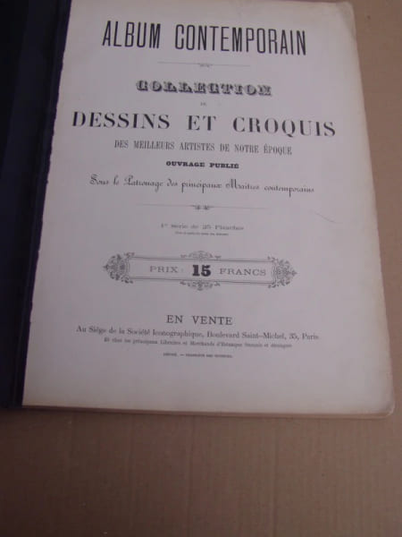 Album contemporain. Collection de dessins et croquis des meilleurs artistes de notre &eacute;poque... . Soci&eacute;t&eacute; Iconographique,