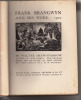 Frank BRANGWYN and its work . SHAW-SPARROW WALTER 