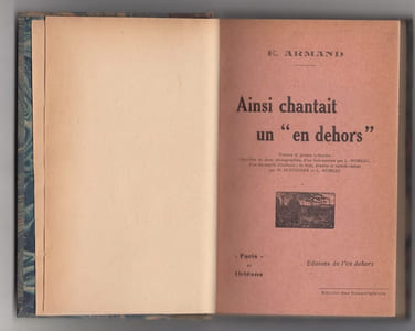 Ainsi chantait un "en dehors" - Poésies et proses rythmées illustrées de 2 photos de l'auteur, d'un bois-portrait de L. Moreau, d'un fac-similé d'écriture, de bois, de dessins et culs-de-lampe par H. Schneider et L. Moreau.