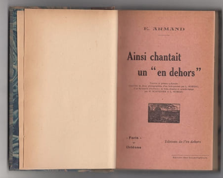 Ainsi chantait un "en dehors" - Poésies et proses rythmées illustrées de 2 photos de l'auteur, d'un bois-portrait de L. Moreau, d'un fac-similé ...