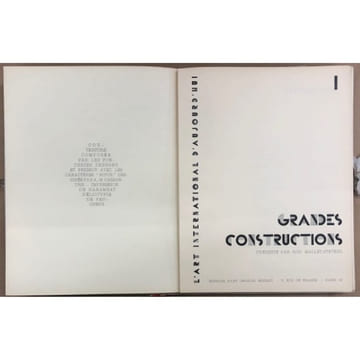 Grandes Constructions (présentées par Rob Mallet-Stevens)- L'ART INTERNATIONAL D'AUJOURD'HUI Volumes 1 & 2 : Grandes Constructions (présentées par Rob ...