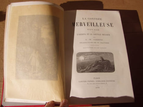 La contrée merveilleuse. Voyage dans l'Arizona et le Nouveau Mexique.- Traduction de W. Battier. Illustrations de Yan' D'argent. . COZZENS S. W. - ...