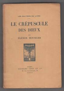 Le Crépuscule des Dieux. - Avec un frontispice gravé sur bois par Gab. Daragnès.
