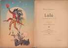 Lulu. Pantomime en 1 acte de Félicien Champsaur. ( Couvertures en Chromolithographie par Jules Chéret ).. Félicien Champsaur - Jules Cheret - Henry ...