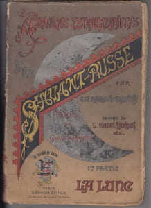 AVENTURES EXTRAORDINAIRES D'UN SAVANT RUSSE dessins in et hors texte de L. Vallet,tome 1 seul: La Lune, 400 dessins de L. Vallet, Henriot, etc.Nombreuses Reproductions de Photographies Lunaires etc.
