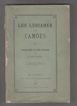LES LUSIADES de CAMÕES. Traduction en vers Français de A. de Cool.. Luís de Camões (Auteur), A. de Cool (Traducteur)
