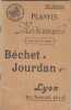 Catalogue PLANTES MEDICINALES - RECOLTE 1916 - BECHET ET JOURDAN. COLLECTIF BECHET ET JOURDAN herboriste