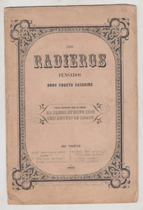 Leis radieros pensados doou poueto cassaire.Leis Radieros: pensados doou poueto cassaire Ma Fremo et moun chin Leis Amours de Sigaou- Pieces contenues dans ce cahier: Ma fremo et moun chin. Leis amours de Sigaou. [With musical notes.]