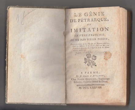 LE GENIE DE PETRARQUE OU IMITATION en vers françois de ses plus belles poésies.précédé de la vie de cet homme célèbre , dont les actions et les écrits ...