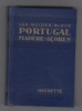 Guides bleus: Portugal, Madère, Açores.. Guides bleus /PARISOT Magdeleine