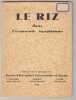 LE RIZ DANS L'ECONOMIE EGYPTIENNE.. Service Agronomique Société d'entreprises Commerciales en Egypte