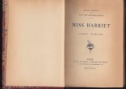 Miss Harriet. L'Orient. Un Million. Coll. "Oeuvres Complètes". . MAUPASSANT (Guy de)