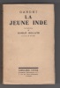 La Jeune Inde. Traduction de Hélène Hart. Introduction par Romain Rolland.. GANDHI