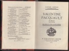 Valentine Pacquaut (roman En 2 tomes). CHERAU ( Gaston ) 