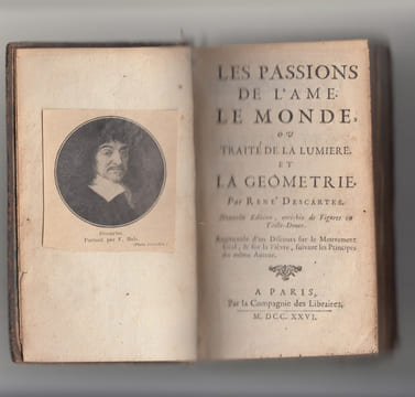 Les Passions de l'âme, le Monde, ou Traité de la lumière, et la Géométrie, par René Descartes. Nouvelle édition,enrichie de figures en taille-douce. ...