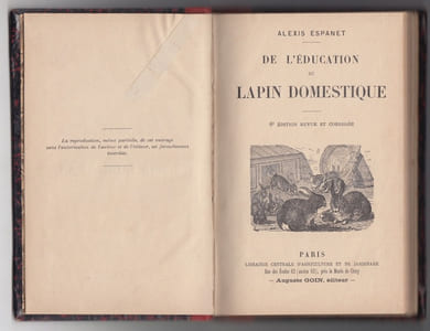 De l'Éducation du lapin domestique, De l'Éducation des dindons, pintades, oies, canards, cygnes, paons, faisans, perdrix, cailles et colins.