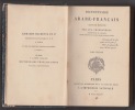 Dictionnaire Arabe-Francais (Langue ecrite) 2 vols.. Cherbonneau, Augustre 