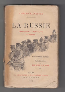 LA RUSSIE - impressions-portraits-paysages-. SILVESTRE Armand-