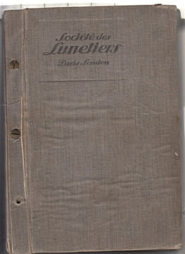 Tarif 1913, catalogue fabricant. Société des lunetiers Paris London