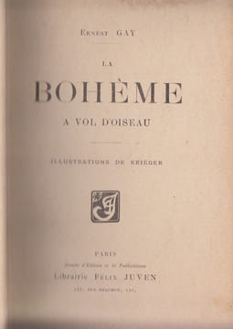 La Bohème à vol d'oiseau. GAY Ernest