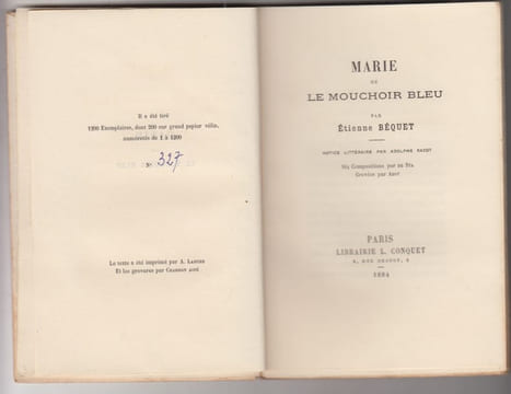 Marie ou le mouchoir bleu. Notice Littéraire par Adolphe Racot.. BEQUET (Etienne).
